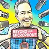 Beyond The Microphone